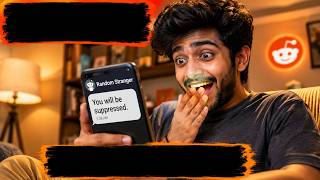 Reddit funny stories"**"Random guy ne message kiya: 'You will be suppressed' 😂