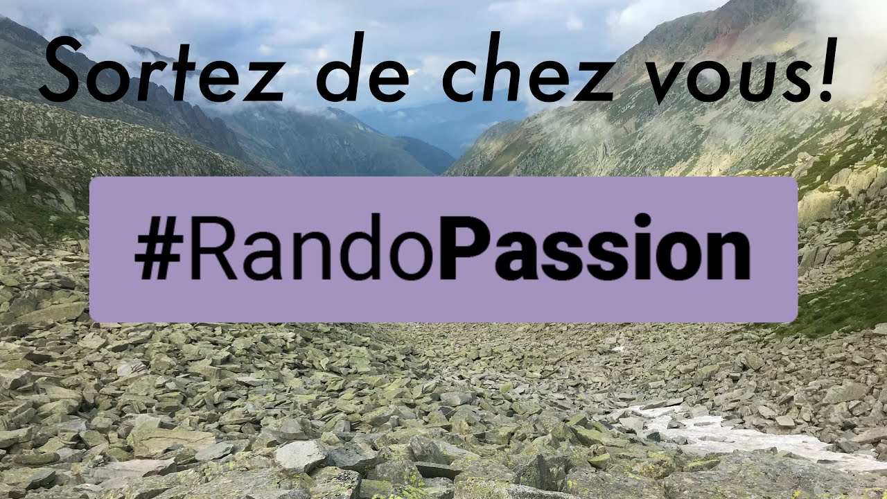 #RANDOPASSION Ma vision de la randonnée