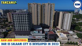 Dar Es Salaam city is developed in 2023 | Tanzania’s largest city 🇹🇿