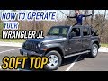 New 2018 Wrangler JL Soft Top Demonstration