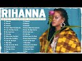 The Best Of Rihanna - Rihanna Greatest Hits Full Album 2024