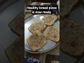 healthy bread pizza at home without cheese. #radheradhe #cooking #breadpizza #healthy #recipes