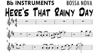 Here's That Rainy Day Bb Instruments Sheet Music Backing Track Play Along Partitura Here's That Rainy Day Bb Instruments Sheet Music Backing Track Play Along Partitura