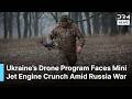 BREAKING: Ukraine’s Drone Program Faces Mini Jet Engine Crunch Amid Russia War | AC1B