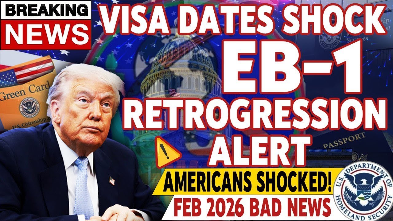 SHOCKING UPDATE + EB1 Visa Bulletin + February 2026 Retrogression Expl