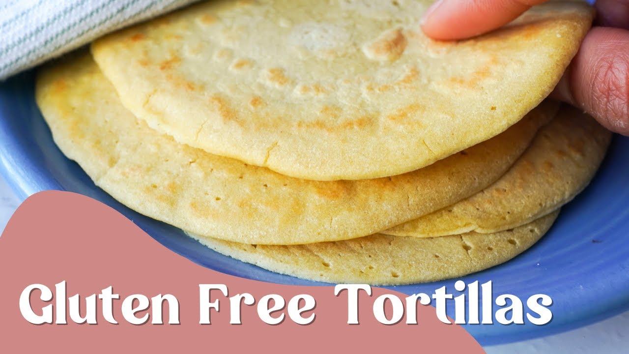 How To Make Gluten Free Flour Tortillas