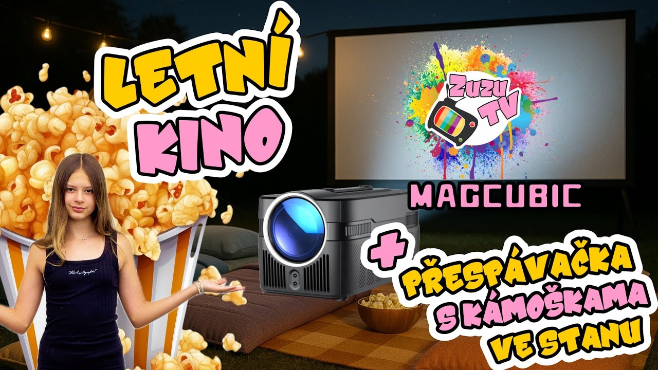 Holčičí přespávačka & letní kino s MAGCUBIC 🎬🌙