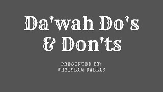 Dawah Dos Donts Ep. 1 Approaching People For Dawah