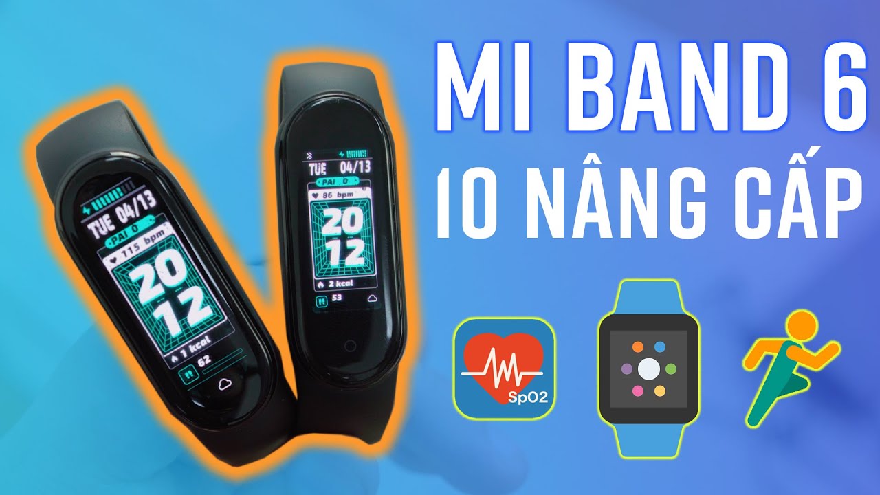 xiaomi mi band 5  Update  Mi Band 6 giá 900k: đây là 10 sự nâng cấp so với Mi Band 5