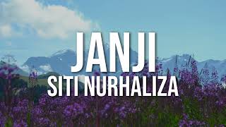 Siti Nurhaliza - Janji（ Lyric Video)