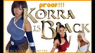 Proof Korra Is Black...