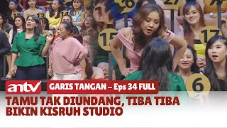 Tamu Tak Diundang, Tiba-tiba Bikin Kisruh Studio | Garis Tangan Eps 34 Full