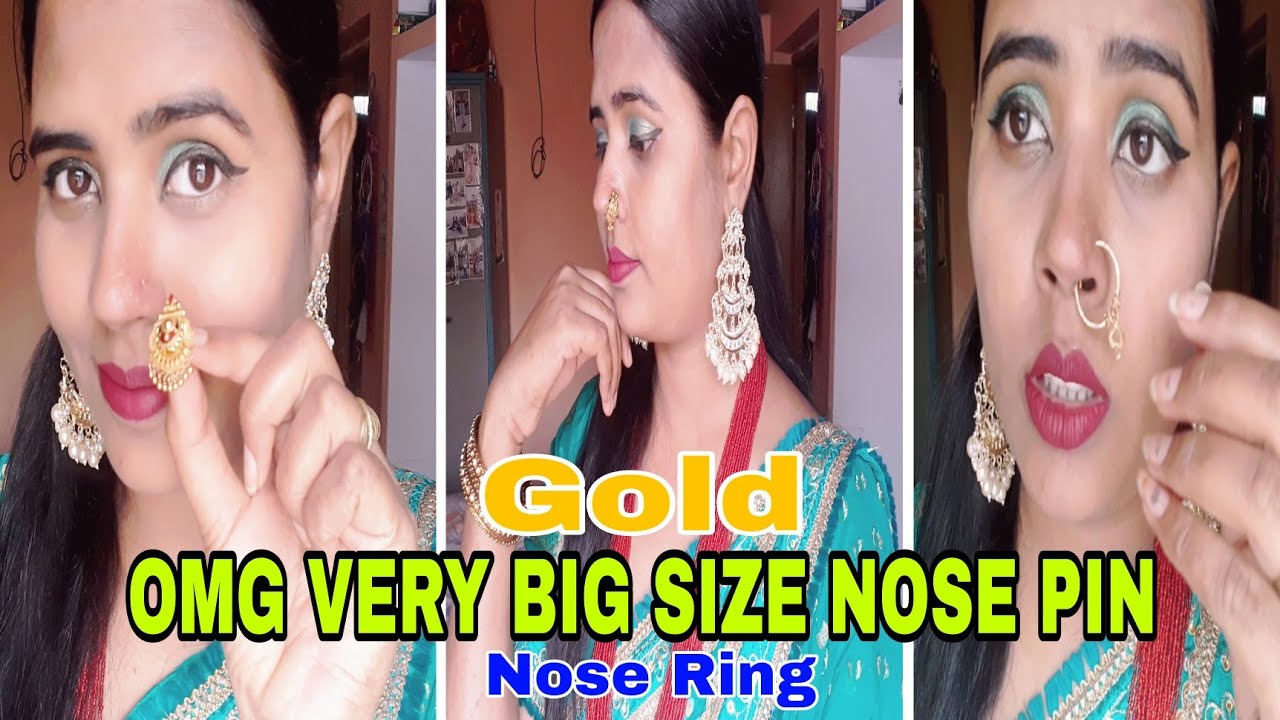 😳3 Very big size Nose Pin and Nose Ring, 👉सोने के कान को नाक में किस तरह से पहले👉 Part-79