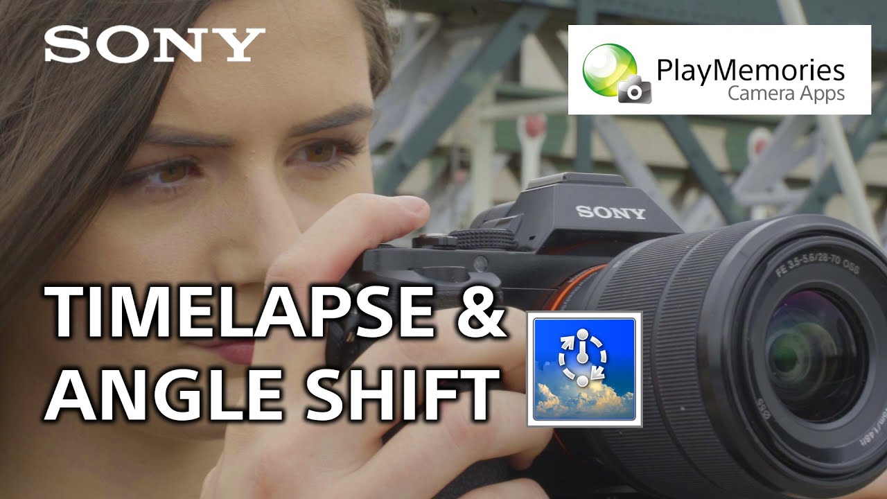 How to Use the Timelapse and Angle Shift Addon apps PlayMemories Camera Apps YouTube