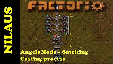 Angels Mods Tutorial - Smelting - Casting process - OUTDATED