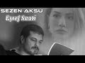 Sezen Aksu Eşref Saati Eşef Rüya Dizi Şarkısı Official Music