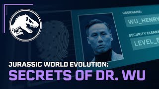 Jurassic World Evolution: Secrets of Dr. Wu