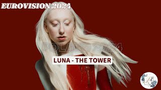 The tower - Luna lyrics // EUROVISION POLAND 2024