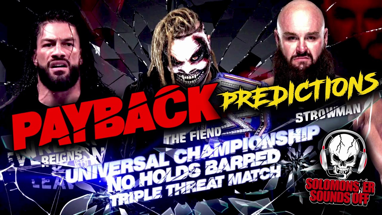 WWE Payback 2020 Predictions | ROMAN REIGNS TO WIN THE UNIVERSAL TITLE?