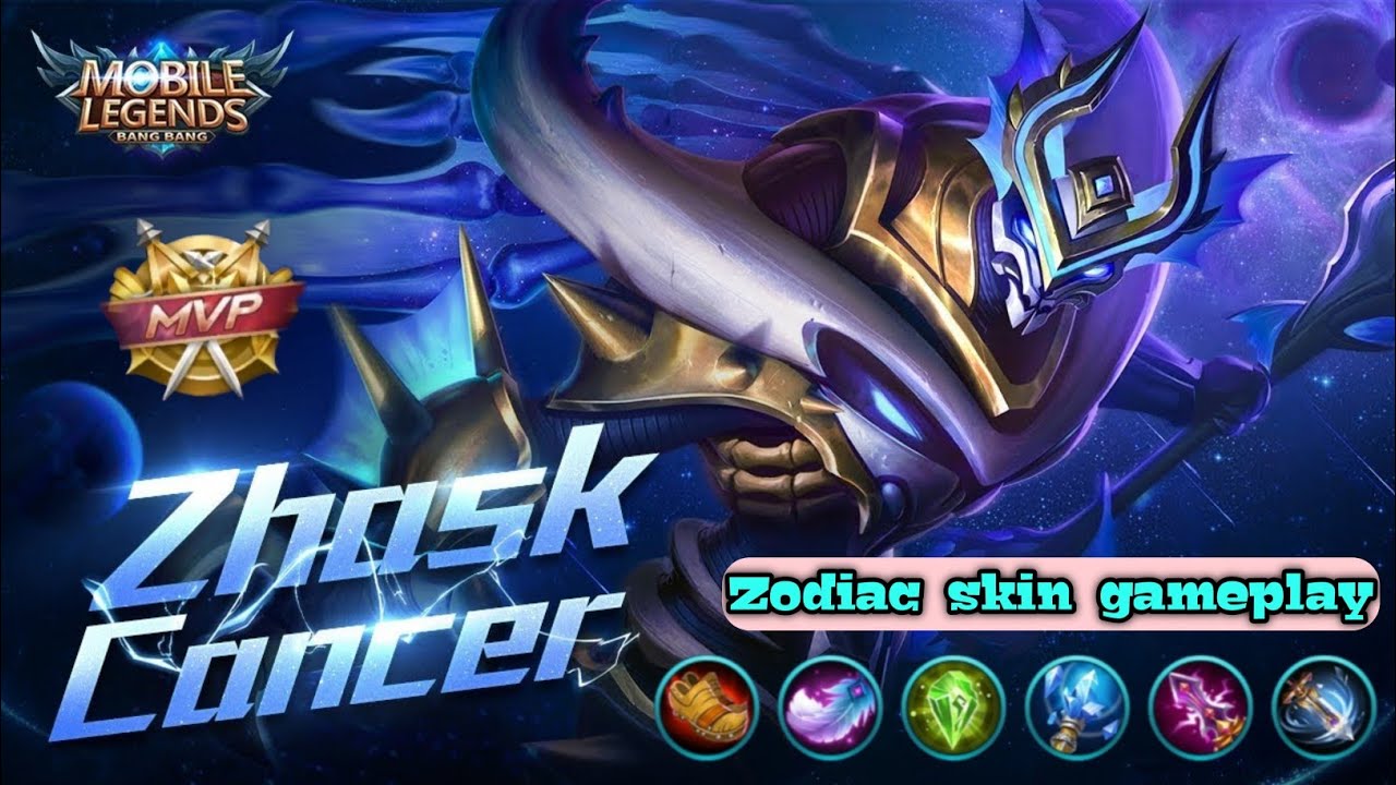 Zhask | Cancer Zodiac skin game play | Mobile Legends - YouTube