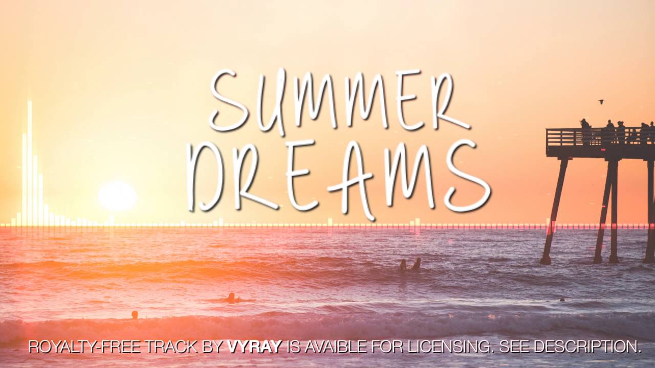 Summer Dreams - YouTube