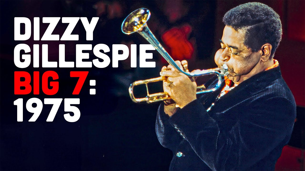 Dizzy Gillespie Big 7: Montreux 1975 Bebop Explosion Live | Jazz Royalty