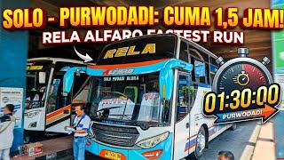 PURWODADI EXPRESS❗GUARANTEED FAST😱PO RELA TRIP SOLO-PURWODADI IN JUST 1.5 HOURS😍