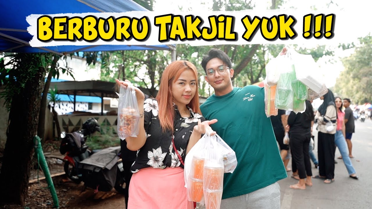 BORONG TAKJIL BANYAK BANGET YUK !!!!
