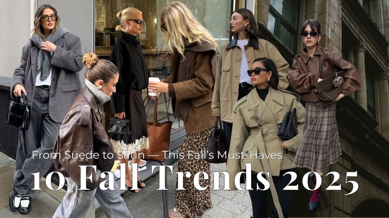 10 Fall Trends 2025 You Need to Know | From Suede to Satin