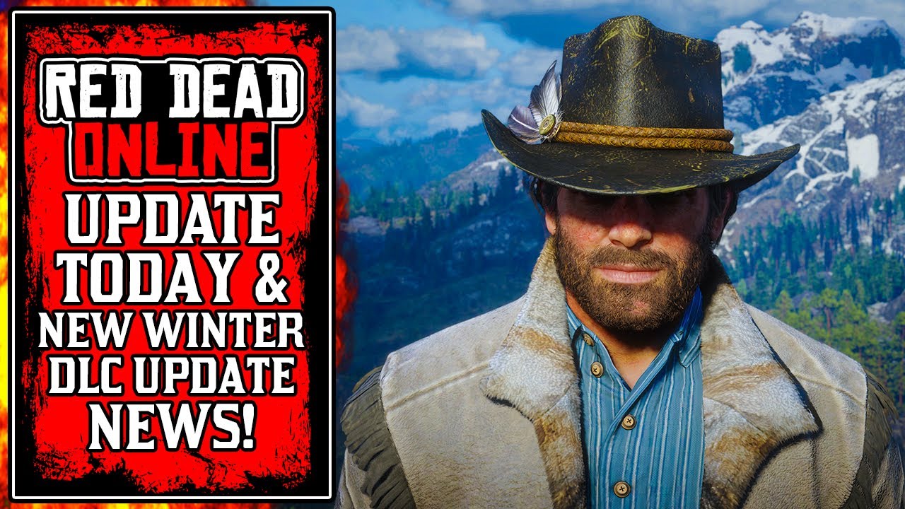 The NEW Red Dead Online Update TODAY! Final FREE Rewards & NEWS Before ...