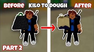 TRADING FROM KILO TO DOUGH!! (PART 2)