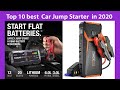 Top 10 best  Car Jump Starter  in 2020