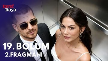 Eşref Rüya 19. Bölüm 2. Fragmanı