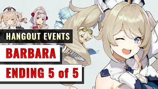 Barbara Hangout Ending 5 of 5 | A Fiery Flavor From Liyue | Wellspring Of Healing | Genshin Impact