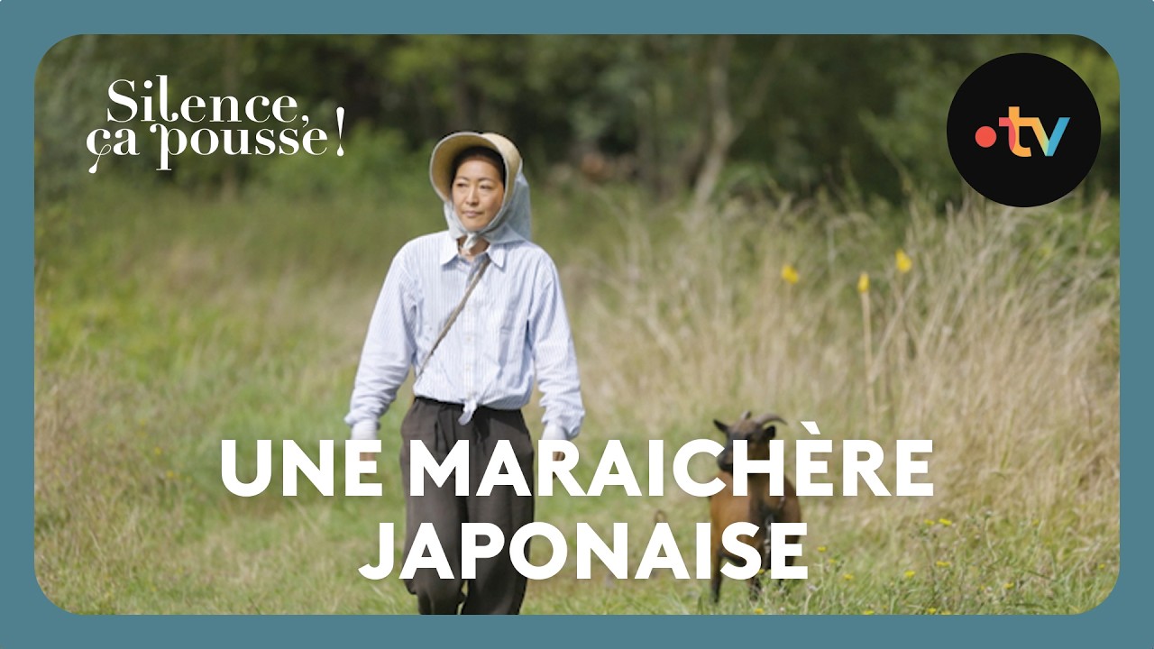 Une maraichère japonaise - Silence, ça pousse ! 28 Février 2026
