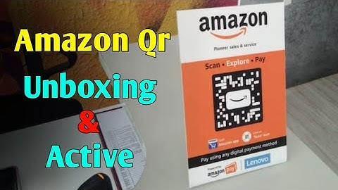 Amazon Qr Kit Unboxing and Active | Amazon Pay Qr Code Kaise active kre