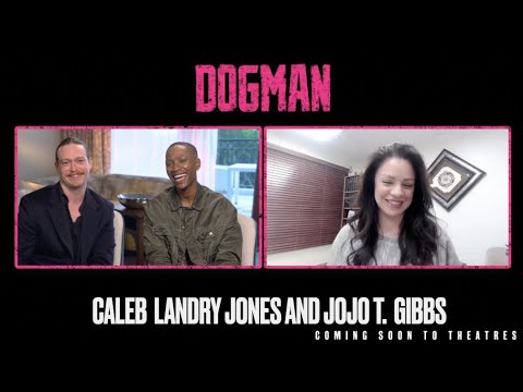 Caleb Landry Jones And Jojo T. Gibbs Discuss Creating Empathy In Dogman
