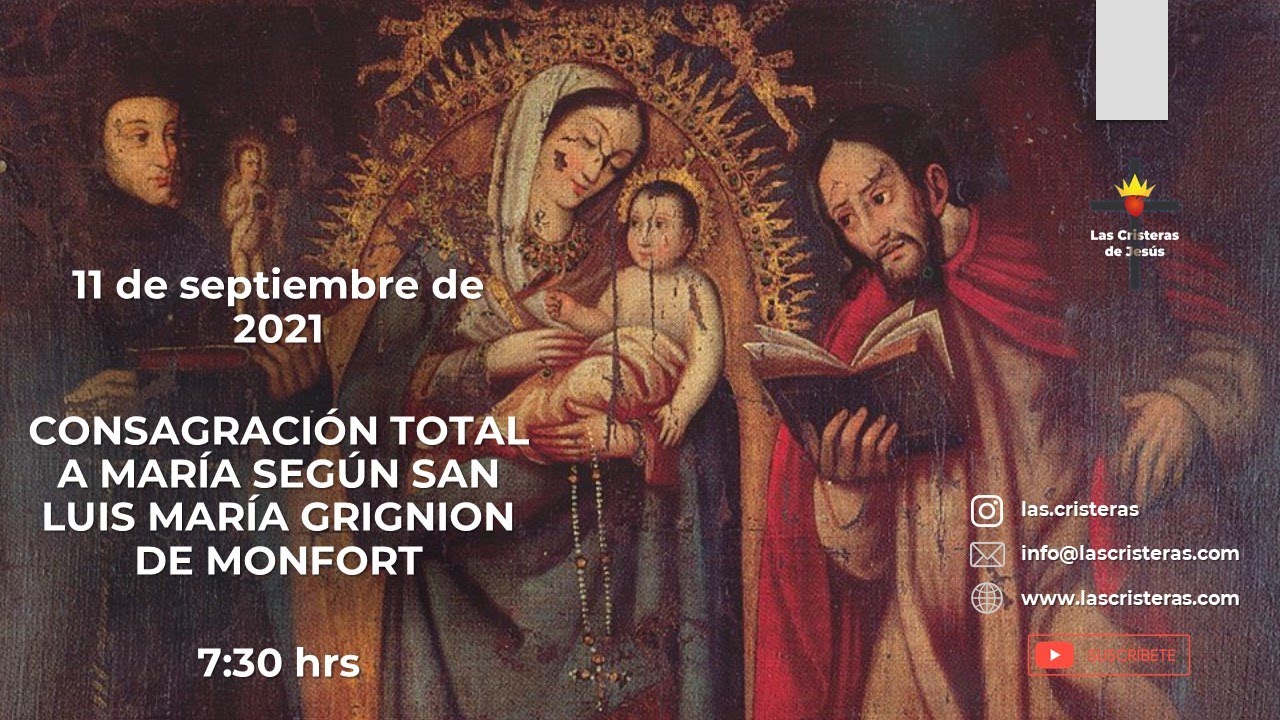 Consagración total a María según San Luis María Grignion de Monfort