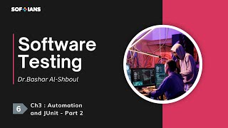 Software Testing || Chapter 3 – Automation and JUnit – Part 2