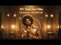 ElGrandeToto DIPLOMATICO 1970s Funk Soul Reimagined