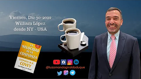 Desayuno Mental #558 William Lpez desde NY-USA. La...