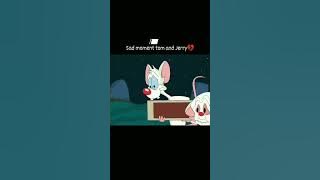 - Tom and Jerry sad moment😅🥲 #sad #subscribe_please #likesharesubscribe #status
