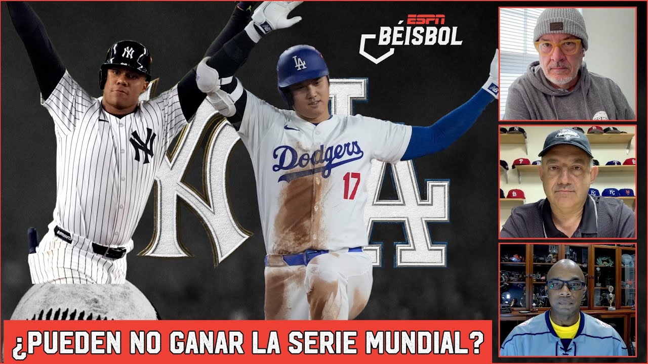 LOS ANGELES DODGERS y NEW YORK YANKEES ¿puede que NO ganen la Serie Mundial? MLB | | ESPN Beisbol