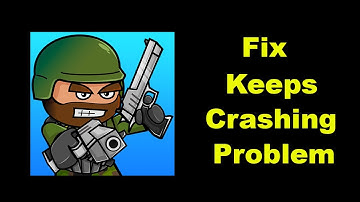 ✅How to Fix Mini Militia Keeps Crashing Problem on Android ✅