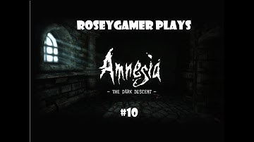 GETTING THE ORB PIECES | Amnesia: The Dark Descent #10