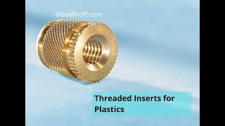 Threaded Inserts for plastics
