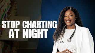 How to Finish Your Charts Before You Leave the Office | Time-Saving Tips for Physicians