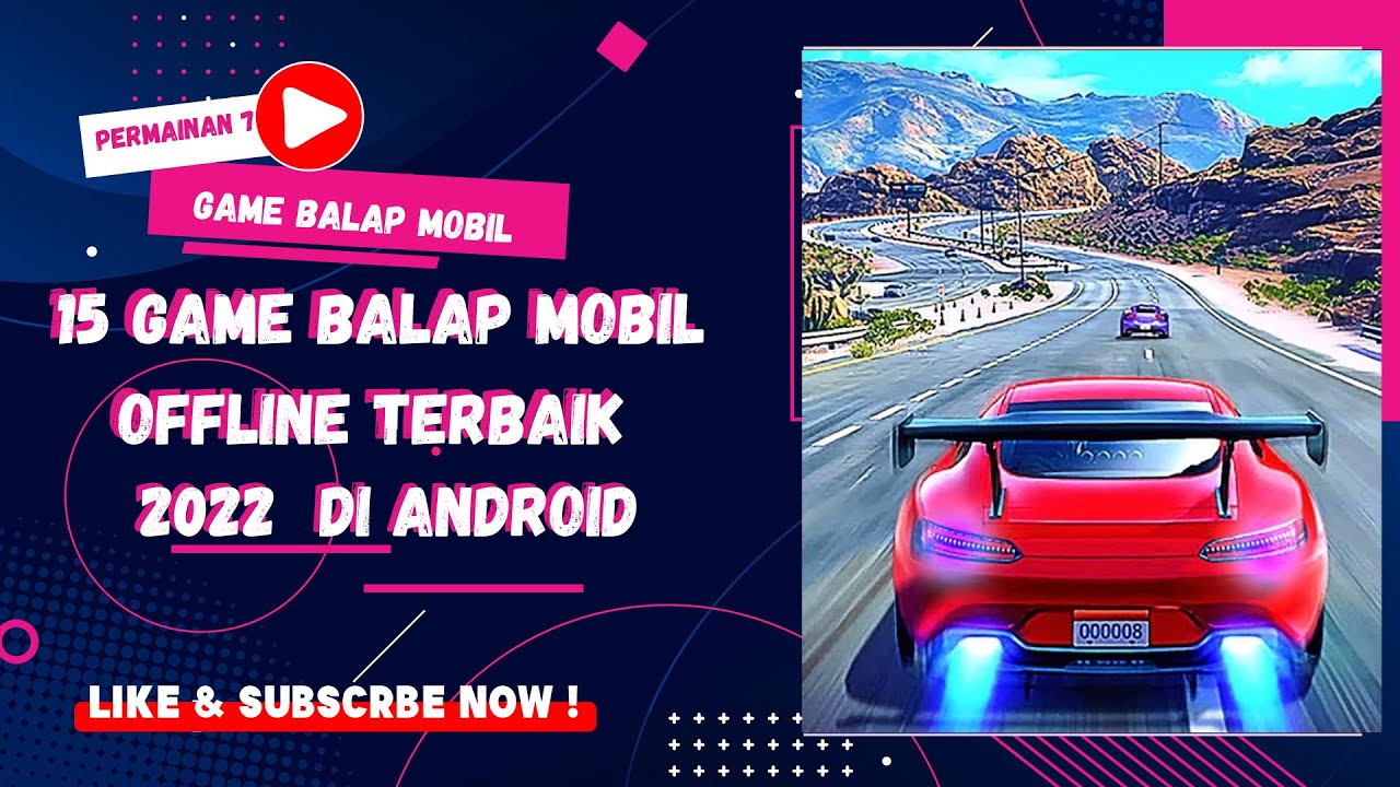 15 GAME BALAP MOBIL OFFLINE TERBAIK 2022 DI ANDROID