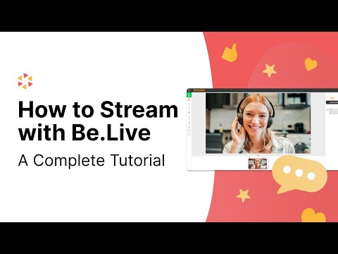 How to Go LIVE with Be.Live - A Complete Tutorial