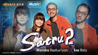 SATRU 2 - @WandraRestusiyan ft. @esaristyofficial8628 | MUSIC ONE x MUSIC INTERACTIVE